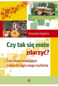 Czy tak si� mo�e zdarzy�? To logiczne!