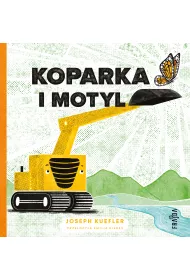 Koparka i motyl