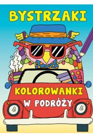 Bystrzaki. Kolorowanki w podr�y