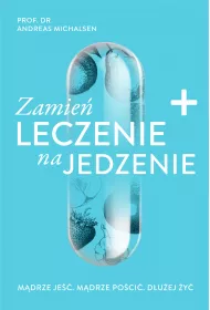Zamie� leczenie na jedzenie