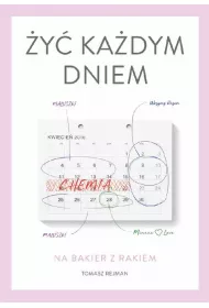 �y� ka�dym dniem