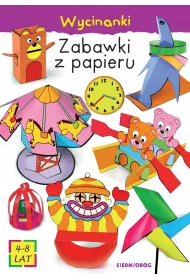 Zabawki z papieru. Wycinanki