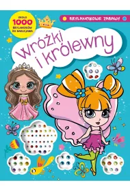 Brylancikowe zabawy. Wr�ki i kr�lewny