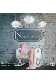 Audiobook Midzy nami mio. Tom 3. Nierozczni mp3