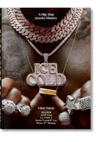 Ice Cold. A Hip-Hop Jewelry History