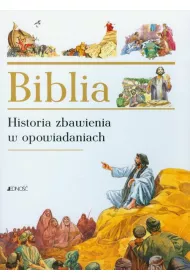 Biblia. Historia zbawienia w opowiadaniach