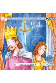 Audiobook Makbet. Klasyka dla dzieci. William Szekspir. Tom 3 CD