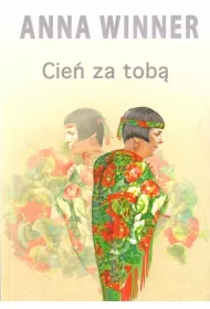 Cie� za tob�