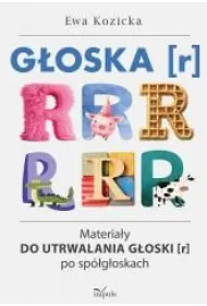 G�oska [r] Materia�y do utrwalania g�oski [r] po sp�g�oskach