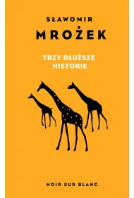 Trzy d�u�sze historie