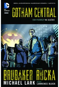 Na s�u�bie. Gotham Central. Tom 1