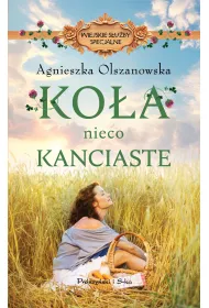 Ko�a nieco kanciaste. Seria Wiejskie S�u�by Specjalne. Tom 1