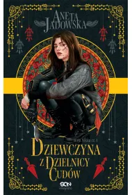 Dziewczyna z dzielnicy cud�w