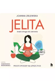Audiobook Jelita. Krta droga do zdrowia mp3