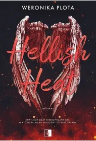 Hellish Heat. Seria Hellish. Tom 1 (pocket)