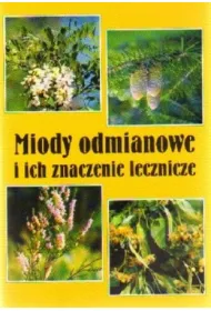 Miody odmianowe i ich znaczenie