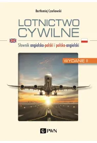 Lotnictwo cywilne. S�ownik angielsko-polski i polsko-angielski