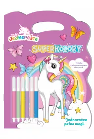 Jednoro�ce pe�ne magii. Moje Jednoro�ce. Superkolory