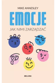 Emocje. Jak nimi zarzdza