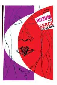 Rozum kontra serce - oczyszczenie