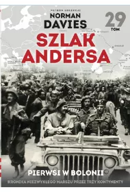 Pierwsi w Bolonii. Szlak Andersa. Tom 29