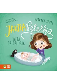 Jadzia P�telka wita dzidziusia. Jadzia P�telka