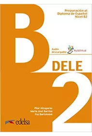 Preparacion al DELE B2 podr�cznik + audio online Nuevo examen /2020/