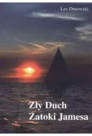 Z�y Duch Zatoki Jamesa