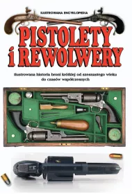 Pistolety i rewolwery