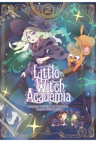 Little Witch Academia. Tom 2