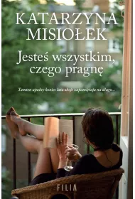 Jeste wszystkim, czego pragn