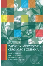 Zawody medyczne – ci�g�o�� i zmiana