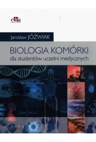 Biologia kom�rki. Dla student�w uczelni medycznych