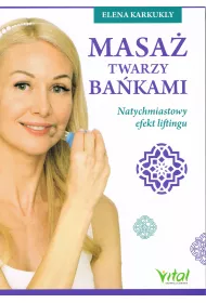 Masa� twarzy ba�kami. Natychmiastowy efekt liftingu