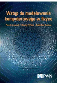Wstp do modelowania komputerowego w fizyce