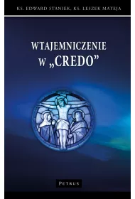 Wtajemniczenie w "Credo"