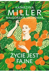 �ycie jest fajne