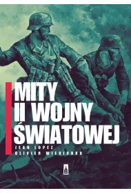 Mity II wojny �wiatowej