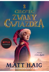Ch�opiec zwany Gwiazdk�