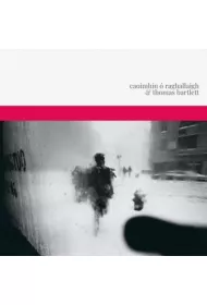 Caoimhin O Raghallaigh & Thomas Bartlett (vinyl)