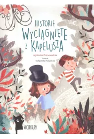 Historie wycignite z kapelusza
