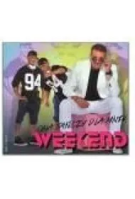 WEEKEND 2 ONA TANCZY DLA MNIE-EDIPRESS * *