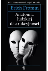 Anatomia ludzkiej destrukcyjnoci