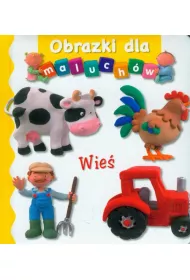 Obrazki dla maluch�w. Wie�