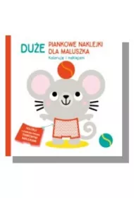 Myszka. Du�e piankowe naklejki dla maluszka. Koloruj� i naklejam