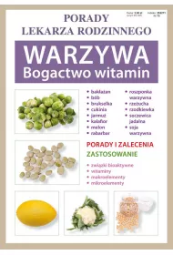 Warzywa. Bogactwo witamin. Porady lekarza rodzinnego