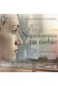 Audiobook Najpi�kniejsza na niebie CD