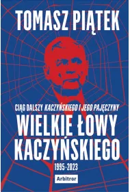Wielkie owy Kaczyskiego