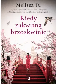 eBook Kiedy zakwitn brzoskwinie mobi epub