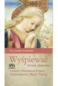 Wy�piewa� histori� zbawienia